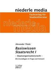 Basiswissen Staatsrecht. Bd.1