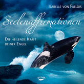 Seelenaffirmationen, Audio-CD