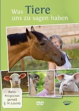 Was Tiere uns zu sagen haben, 1 DVD