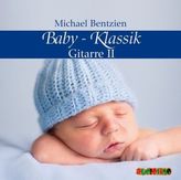 Baby-Klassik: Gitarre II, 1 Audio-CD