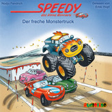 Speedy, das kleine Rennauto: Der freche Monstertruck, 1 Audio-CD