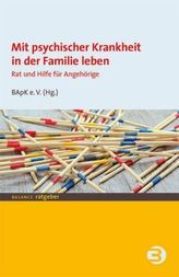 Mit psychischer Krankheit in der Familie leben