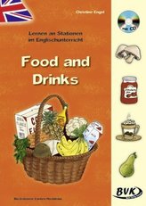 Lernen an Stationen im Englischunterricht - Food and drinks, m. Audio-CD