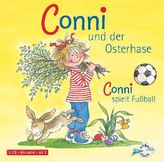 Conni und der Osterhase / Conni spielt Fußball, 1 Audio-CD