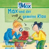Typisch Max - Max und der voll fies gemeine Klau, 1 Audio-CD