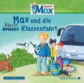 Typisch Max - Max und die klasse (krasse) Klassenfahrt, 1 Audio-CD