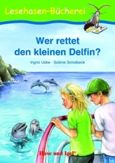 Wer rettet den kleinen Delfin?, Schulausgabe