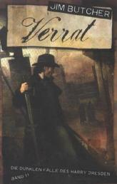 Die dunklen Fälle des Harry Dresden, Verrat