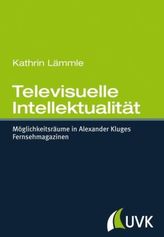 Televisuelle Intellektualität