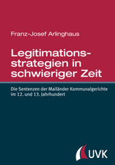 Legitimationsstrategien in schwieriger Zeit