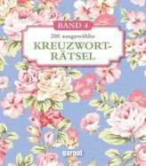 200 ausgewählte Kreuzworträtsel. Bd.4