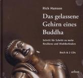 Das gelassene Gehirn eines Buddha, m. 2 Audio-CDs