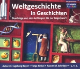 Weltgeschichte in Geschichten, 6 Audio-CDs