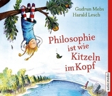 Philosophie ist wie Kitzeln im Kopf, 3 Audio-CDs