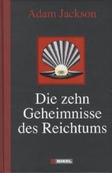 Die zehn Geheimnisse des Reichtums