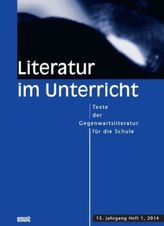 Literatur im Unterricht. H.1/2014