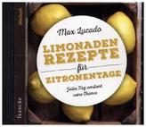 Limonadenrezepte für Zitronentage, 1 Audio-CD
