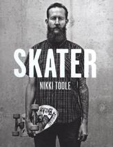 Nikki Toole: Skater