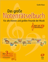 Das große Notenrätselbuch, Ausgabe Violin- und Bassschlüssel