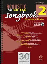 Acoustic Pop Guitar Songbook, m. Audio-CD. Vol.2