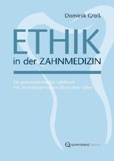 Ethik in der Zahnmedizin