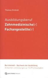Ausbildungsberuf Zahnmedizinische(r) Fachangestellte(r)