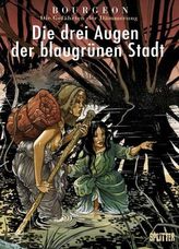 Die Gefährten der Dämmerung - Die drei Augen der blaugrünen Stadt