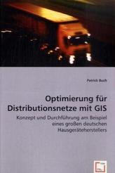 Optimierung für Distributionsnetze mit GIS