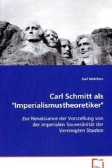 Carl Schmitt als 'Imperialismustheoretiker'