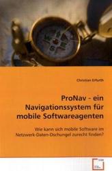 ProNav - ein Navigationssystem für mobile Softwareagenten