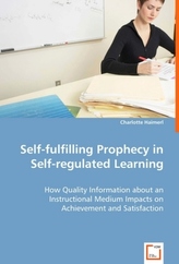 Self-fulfilling Prophecy in Self-regulated Learning