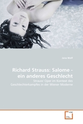 Richard Strauss: Salome, ein anderes Geschlecht