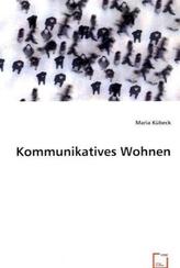 Kommunikatives Wohnen