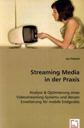 Streaming Media in der Praxis