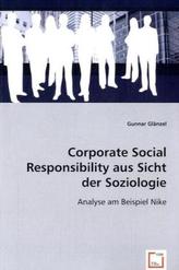 Corporate Social Responsibility aus Sicht der Soziologie
