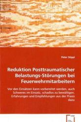 Reduktion Posttraumatischer Belastungs-Störungen bei Feuerwehrmitarbeitern
