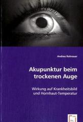 Akupunktur beim trockenen Auge