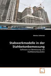 Stabwerkmodelle in der Stahlbetonbemessung