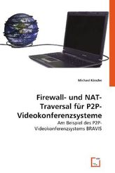 Firewall- und NAT-Traversal für P2P-Videokonferenzsysteme