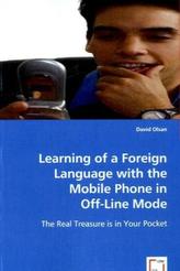 Learning of a Foreign Language with the Mobile Phone in Off-Line Mode