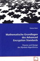 Mathematische Grundlagen des Advanced Encryption Standards