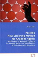 Possible New Screening Method for Anabolic Agents