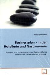 Businessplan - in der Hotellerie und Gastronomie