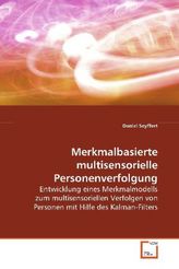 Merkmalbasierte multisensorielle Personenverfolgung