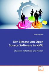 Der Einsatz von Open Source Software in KMU