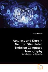 Accuracy and Dose in Neutron Stimulated Emission Computed Tomography