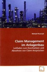 Claim Management im Anlagenbau