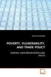 POVERTY, VULNERABILITY, AND TRADE POLICY