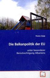 Die Balkanpolitik der EU