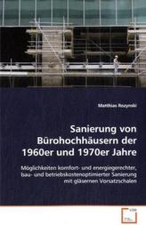 Sanierung von Bürohochhäusern der 1960er und 1970er Jahre
